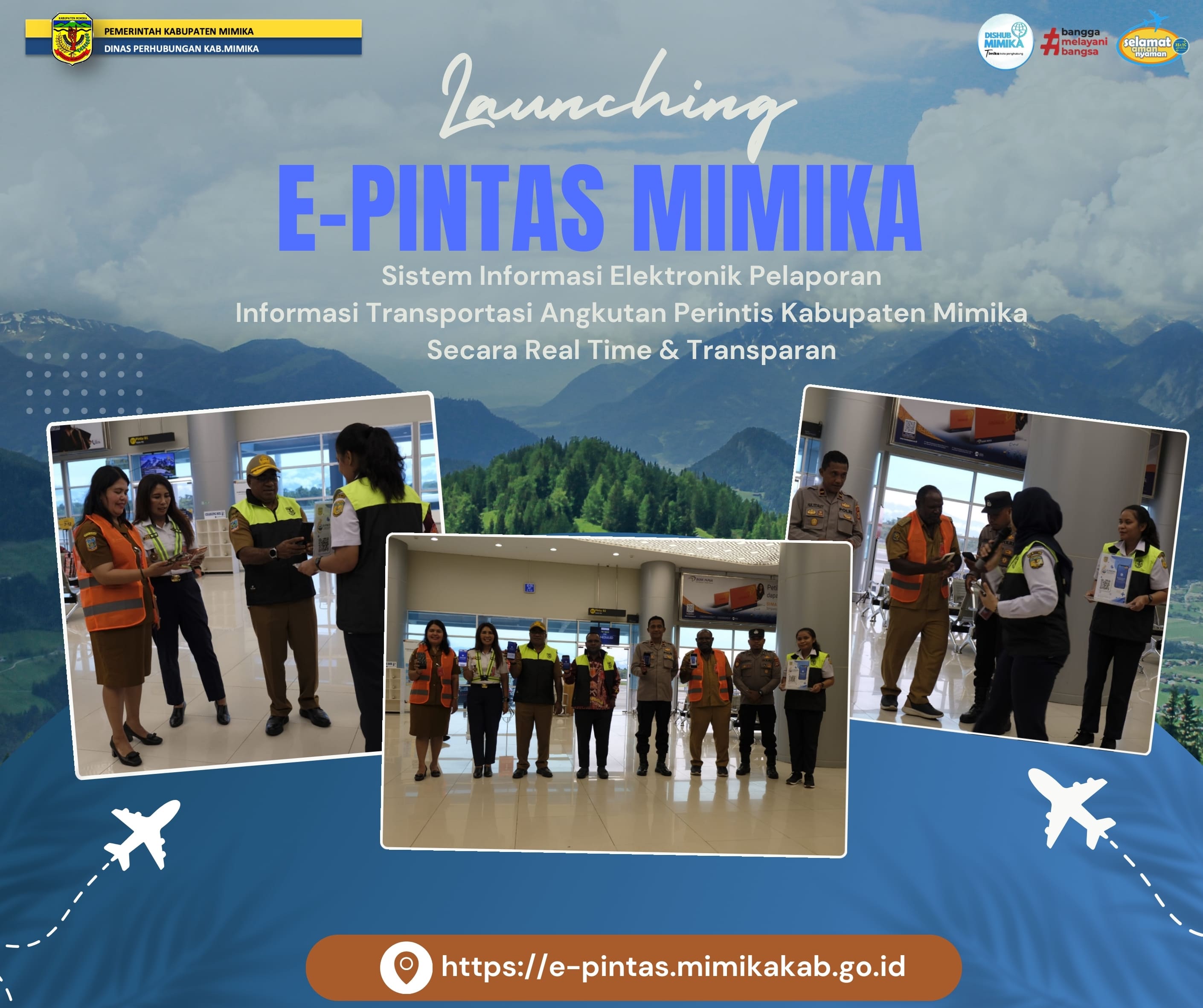 Launching E-Pintas Mimika (Sistem Informasi Pengelolaan dan Pelaporan Data Penerbangan Perintis Kabupaten Mimika Yang Transparan dan Akuntabel).